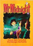 Cover Buku Mr Midnight 2: Kasus Jam Terkutuk - Hamburger Berhantu