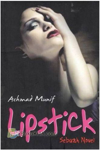 Cover Buku Lipstick (sebuah Novel)