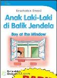 Cover Buku Anak Laki-Laki di Balik Jendela - Boy of the Window