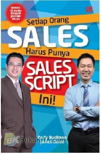 Cover Buku Setiap Orang Sales Harus Punya Sales Script Ini!