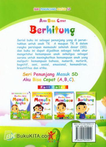 Cover Belakang Buku Aku Bisa Cepat Berhitung untuk TK A & TK B (Full Color)