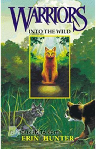 Cover Buku Warrior #1 - Into The Wild