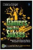 Cover Buku Gamers Juga Bisa Sukses