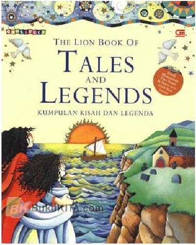 Cover Buku The Lion Book of Tales and Legends - Kumpulan Kisah dan Legenda