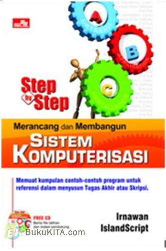 Cover Buku Step By Step Merancang dan Membangun Sistem Komputerisasi