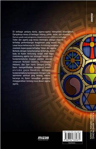 Cover Belakang Buku Masa Depan Tuhan : Sanggahan Terhadap Fundamentalisme Dan Ateisme