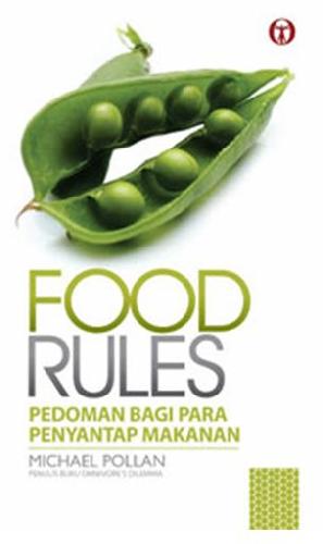 Cover Buku Food Rules : Pedoman Bagi Para Penyantap Makanan