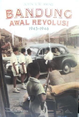 Cover Buku Bandung Awal Revolusi 1945-1946