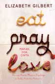 Cover Buku Makan, Doa, Cinta - Eat, Pray, Love 