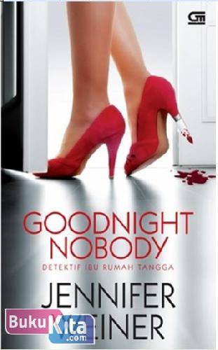 Cover Buku Detektif Ibu Rumah Tangga - Goodnight Nobody