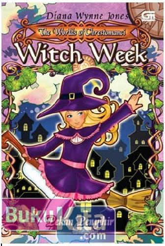 Cover Buku The Worlds of Chrestomanci : Witch Week - Pekan Penyihir