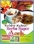 Cover Buku Koleksi Kuliner Serba Super Khas Aceh