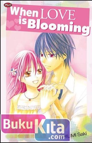 Cover Buku When Love Is Blooming