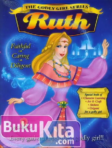 Cover Depan Buku The Godly Girl Series : RUTH