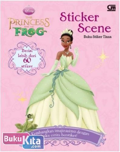 Cover Buku Disney Princess : The Princess and The Frog : Buku Stiker Tiana