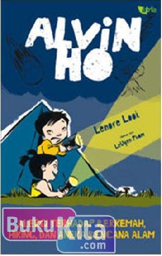 Cover Buku Alvin Ho #2 : Alergi terhadap Berkemah, Hiking, dan Aneka Bencana Alam