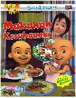 Cover Buku AKTIVITAS UPIN & IPIN : Makanan Kesukaanku