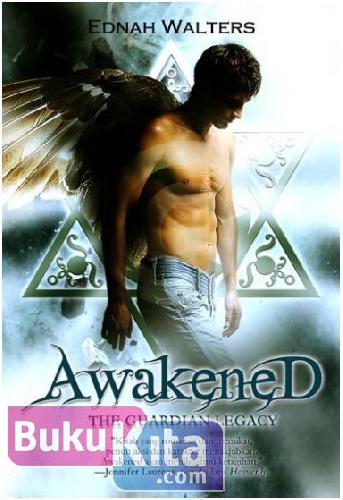Cover Buku Awakened - The Guardian Legacy