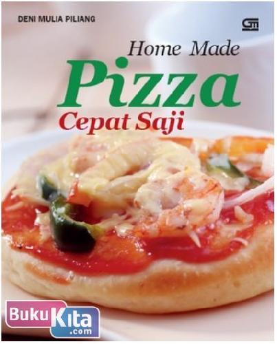 Cover Buku Home Made Pizza Cepat Saji