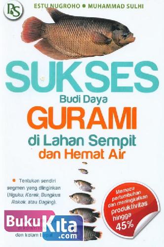 Cover Buku Sukses Budidaya Gurame Di Lahan Sempit&hemat Airat Air