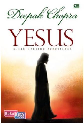Cover Buku Yesus : Kisah Tentang Pencerahan