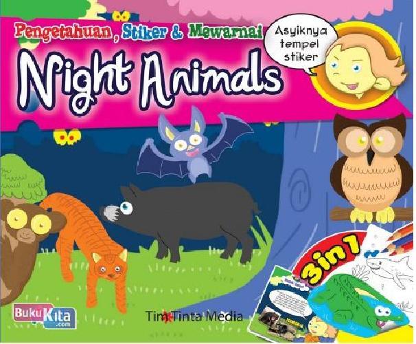Cover Buku Pengetahuan, Stiker & Mewarnai Night Animals 3 in 1