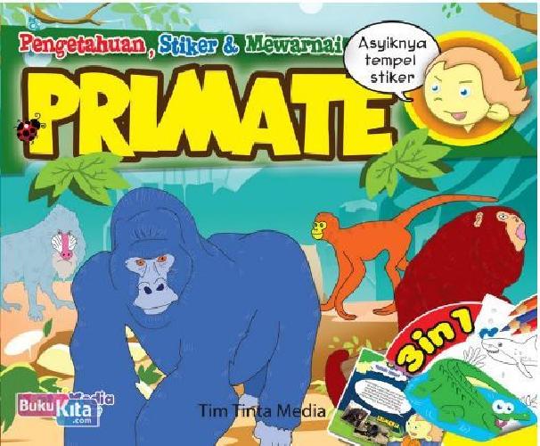 Cover Buku Pengetahuan, Stiker & Mewarnai Primate 3 in 1
