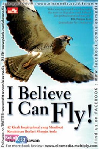 Cover Buku I Believe I Can Fly!