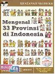 Cover Buku Khazanah Negeriku : Mengenal 33 Provinsi di Indonesia