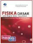 Cover Buku FISIKA DASAR LISTRIK-MAGNET, OPTIKA, FISIKA MODERN UNTUK MAHASISWA ILMU-ILMU EKSATA & TEKNIK