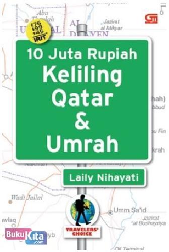 Cover Buku 10 Juta Rupiah Keliling Qatar & Umrah