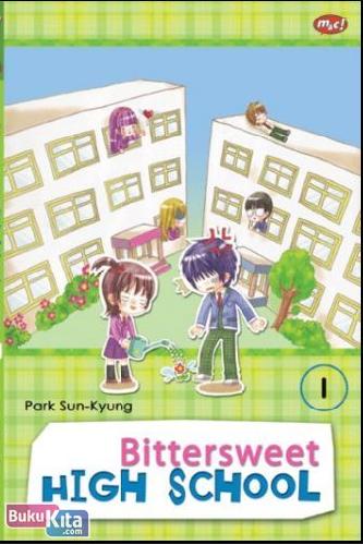 Cover Buku Bittersweet High School 1