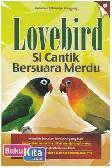 Cover Buku Love Bird - Si Cantik Bersuara Merdu