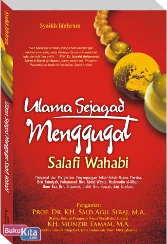 Cover Buku Ulama Sejagad Menggugat Salafi Wahabi