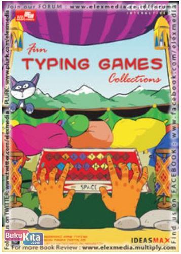 Cover Buku CBT Fun Typing Games Collections + with Typing Lesson & Typing Exercise
