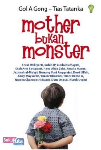 Cover Buku Mother Bukan Monster