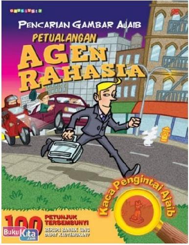 Cover Buku Pencarian Gambar Ajaib : Petualangan Agen Rahasia (Dilengkapi dengan Kaca Pengintai Ajaib)