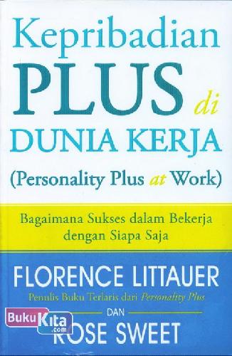 Cover Buku Kepribadian Plus di Dunia Kerja (Personality Plus at Work)