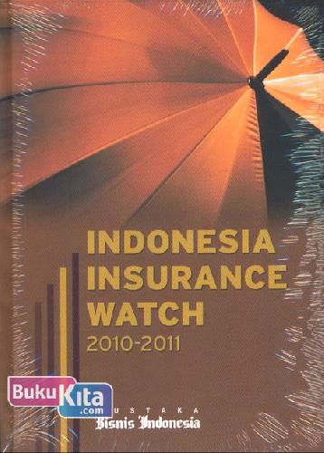 Cover Buku Indonesia Insurance Watch 2010-2011