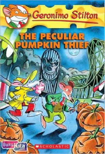 Cover Buku The Peculiar Pumpkin Thief (Geronimo Stilton Series #42) (English Version)
