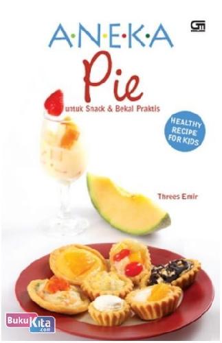 Cover Buku Aneka Pie untuk Snack & Bekal Praktis