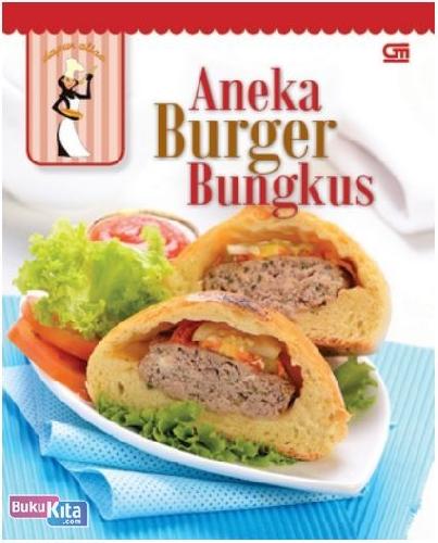 Cover Buku Aneka Burger Bungkus