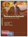 Cover Buku PEMASARAN INDUSTRI (BUSINESS TO BUSINESS MARKETING)