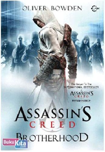 Cover Buku Assassin`s Creed - Brother Hood