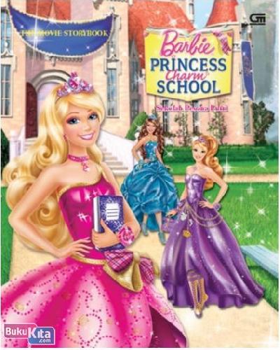 Cover Buku Barbie Princess Charm School : Sekolah Pesona Putri (The Movie Storybook)