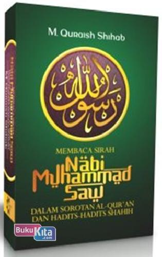 Cover Buku Membaca Sirah Nabi Muhammad Saw