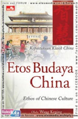 Cover Buku Kepustakaan Klasik China - Etos Budaya China