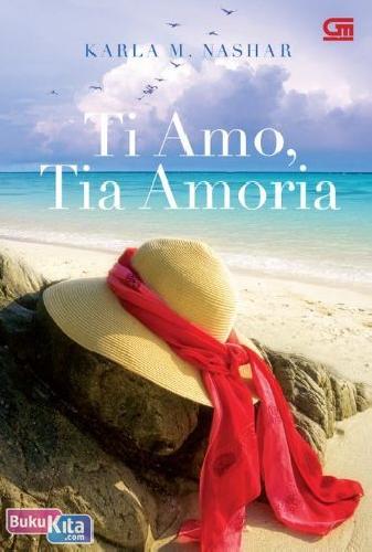 Cover Buku Ti Amo, Tia Amoria
