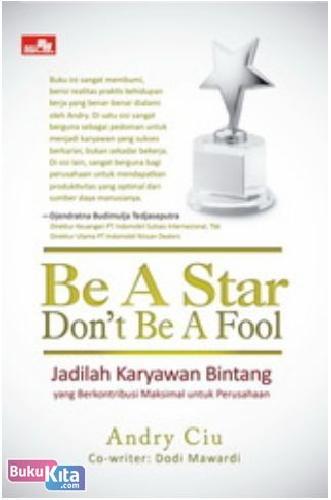 Cover Buku Be A Star Dont Be A Fool