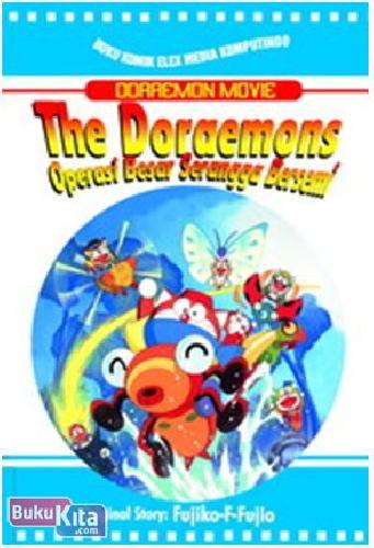 Cover Buku Doraemon Movie : The Doraemons Operasi Besar Serangga Bersemi